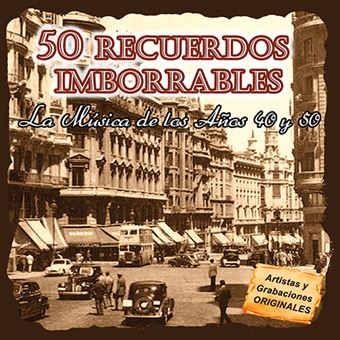 50 recuerdos inolvidables - 2 CDs