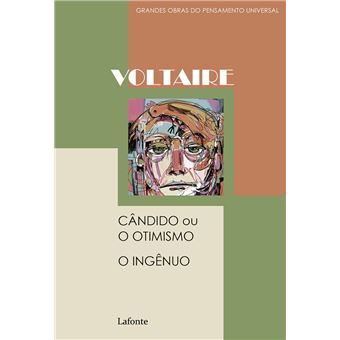 Cândido ou O Otimismo - O Ingênuo - 1