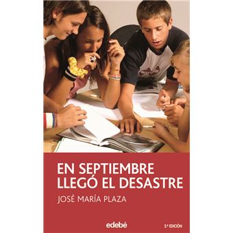 En Septiembre Llegó El Desastre