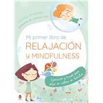 Mi primer libro de relajación y mindfulness