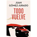 Todo vuelve (Edición especial limitada) (Todo arde 2)