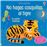 No hagas cosquillas al tigre