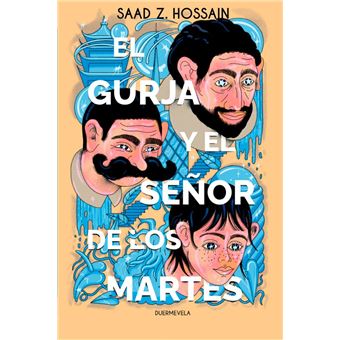 El Gurja Y El Señor De Los Martes