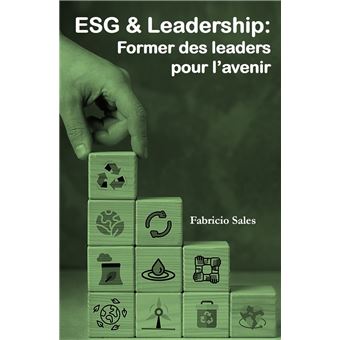 ESG & Leadership: Former des leaders pour l’avenir - 1