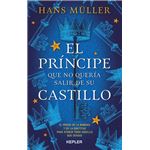 El príncipe que no quería salir de su castillo
