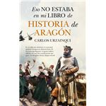 Eso no estaba en mi libro de historia de Aragón