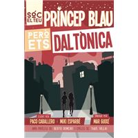 Sóc el teu príncep blau però ets daltònica