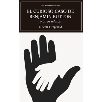 El curioso caso de Benjamin Button y otros relatos - 1