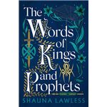The Words Of Kings And Prophets