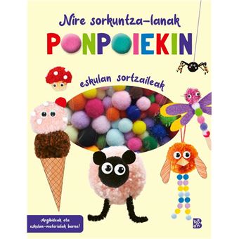 Nire Sorkuntza-Lanak Ponpoiekin