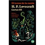 El Terror De La Razon-Cartas De H. P. Lovecraft Iii
