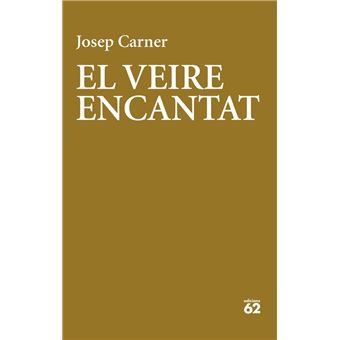 El veire encantat