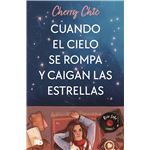 Cuando El Cielo Se Rompa Y Caigan Las Estrellas (Rose Lake 1)