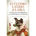 El Ultimo Latido De Laika
