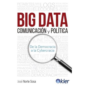 Big Data, Comunicación Y Política