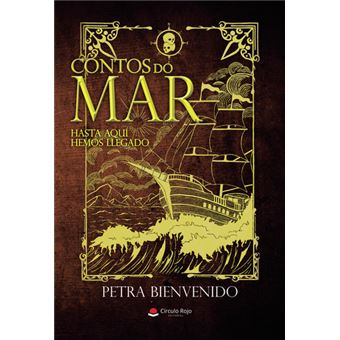 Contos Do Mar. Hasta Aquí Hemos Llegado - 1