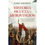 Historia Oculta De Los Merovingios