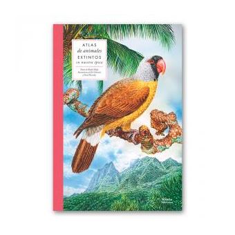 Atlas De Animales Extintos En Nuestra Epoca