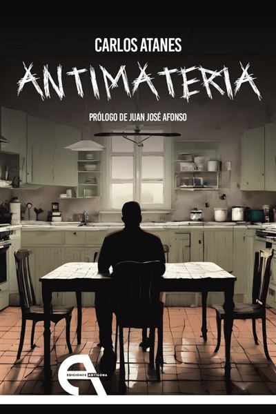 Ediciones Antígona, S. L. Clara Antimateria