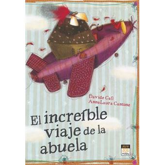 El increíble viaje de la abuela