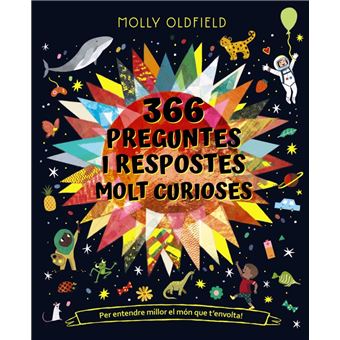 366 preguntes i respostes molt curioses. per entendre millor
