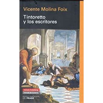 Tintoretto Y Los Escritores