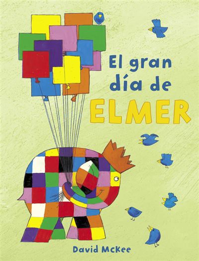 El gran día de Elmer Elmer