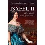 Isabel ii-historia de una gran rein