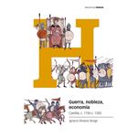 Guerra Nobleza Economia