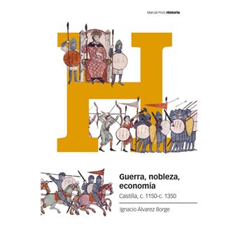 Guerra Nobleza Economia