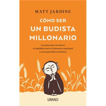 Cómo ser un budista millonario