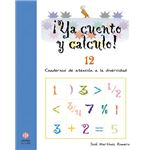 ¡Ya Cuento Y Calculo! 12