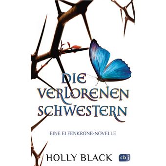 Die verlorenen Schwestern - Eine Elfenkrone-Novelle - 1