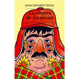 La Conjura De Los Necios, La