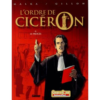 L'ordre de Cicéron Tome 1 - 1