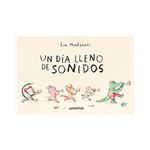 Un dia lleno de sonidos