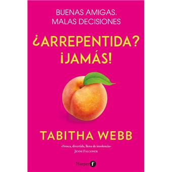 ¿Arrepentida? ¡Jamás!