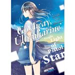 Go Away Ultramarine-Fragile Light Of Pistol Star