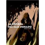 La sombra del alce dorado