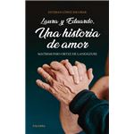 Laura Y Eduardo Una Historia De Amor