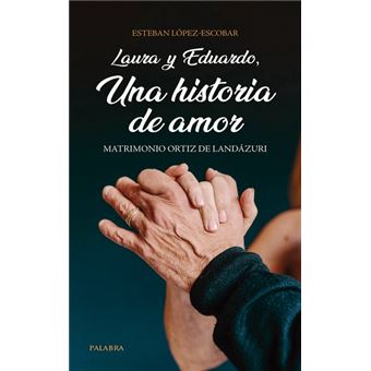 Laura Y Eduardo Una Historia De Amor