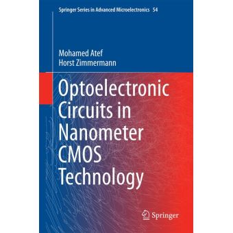 Optoelectronic Circuits in Nanometer CMOS Technology - 1