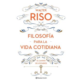 Filosofía para la vida cotidiana