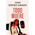 Todo muere (Edición especial limitada) (Todo arde 3)
