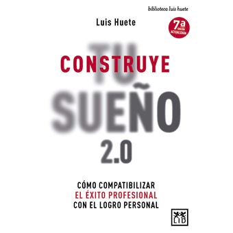 Construye tu sueño 2.0 - 7ª edición