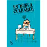 Es busca culpable