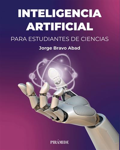 Ediciones Piramide Clara Inteligencia Artificial Para Estudiantes De Ciencias