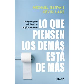 Lo que piensen los demás está de más