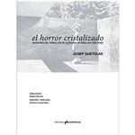 El horror cristalizado
