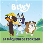 Bluey. Un cuento 12 - La máquina de escribir (edición en esp